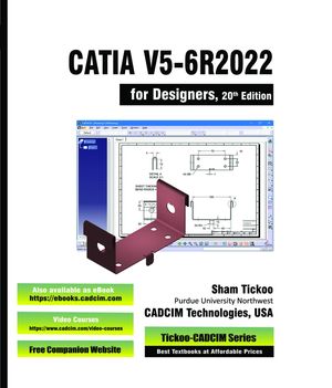 CATIA V5-6R2022 for Designers, 20th Edition