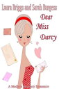 ŷKoboŻҽҥȥ㤨Dear Miss DarcyŻҽҡ[ Laura Briggs ]פβǤʤ103ߤˤʤޤ