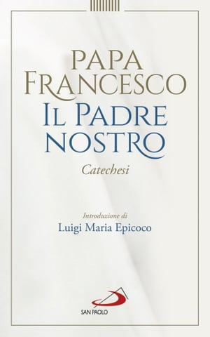 Il Padre Nostro