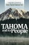 Tahoma and Its People