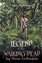 ŷKoboŻҽҥȥ㤨Legend of The Walking Dead: Igbo MythologiesŻҽҡ[ Joy Nwosu Lo-Bamijoko ]פβǤʤ399ߤˤʤޤ