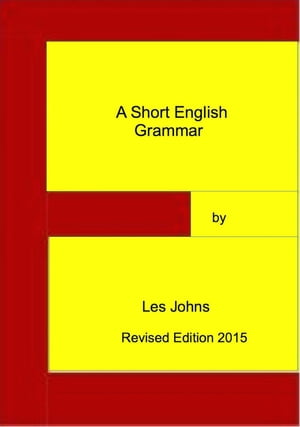 A Short English Grammar (Revised Edition 2015)