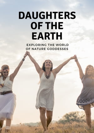 Daughters of the Earth