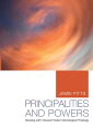 Principalities and Powers Revising John Howard Yoder's Sociological Theology