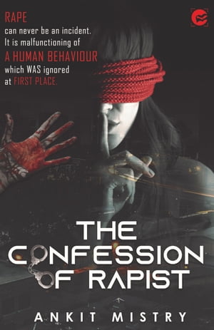 The Confession Of Rapist