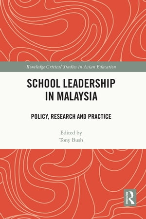 ŷKoboŻҽҥȥ㤨School Leadership in Malaysia Policy, Research and PracticeŻҽҡۡפβǤʤ7,071ߤˤʤޤ