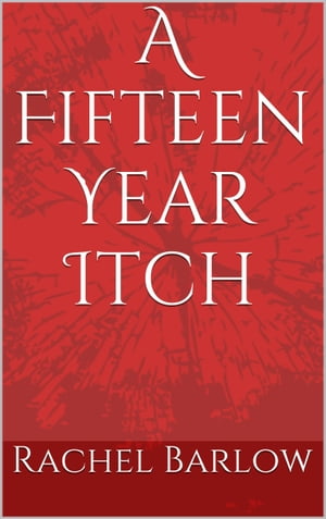A Fifteen Year Itch