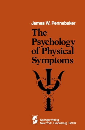 ŷKoboŻҽҥȥ㤨The Psychology of Physical SymptomsŻҽҡ[ J.W. Pennebaker ]פβǤʤ9,723ߤˤʤޤ