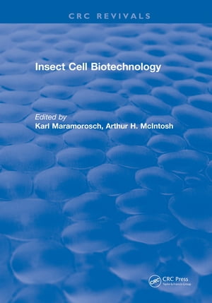 Insect Cell Biotechnology