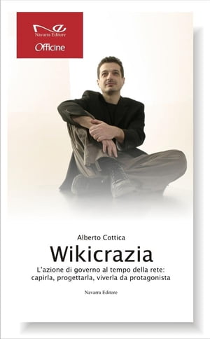 Wikicrazia Reloaded【電子書籍】[ Alberto Cottica ]