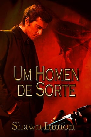 ŷKoboŻҽҥȥ㤨Um Homem De SorteŻҽҡ[ Shawn Inmon ]פβǤʤ146ߤˤʤޤ
