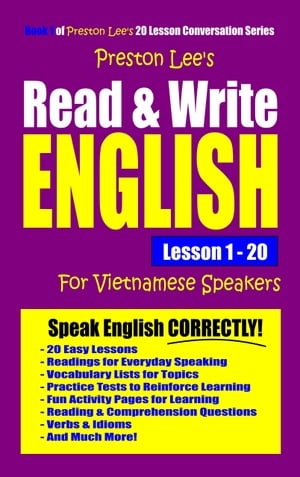 Preston Lee's Read & Write English Lesson 1: 20 For Vietnamese Speakers【電子書籍】[ Preston Lee ]