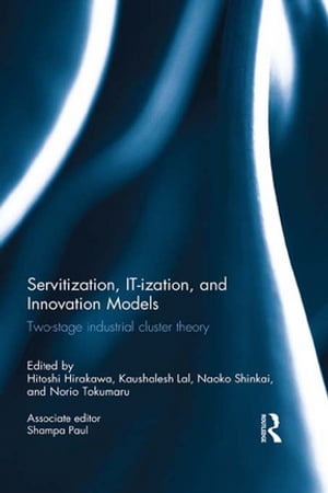 Servitization, IT-ization and Innovation Models