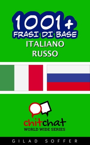 1001+ Frasi di Base Italiano - Russo