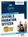 Juvenile Probation Officer Passbooks Study Guide【電子書籍】 National Learning Corporation