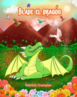 Blade el Dragon 電子書籍 Patricia Crumpler 