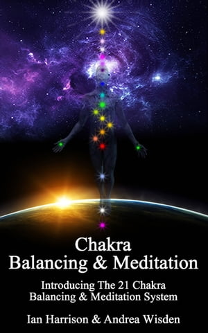 Chakra Balancing & Meditation