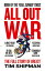 #6: All Out War: The Full Story of How Brexit Sank Britains Political Classβ