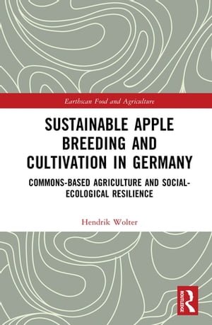 Sustainable Apple Breeding and Cultivation in Germany