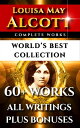 Louisa May Alcott Complete Works ? World’s Bes