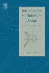 Introduction to Optimum Design【電子書籍】[ Jasbir Singh Arora, F. Wendell Miller Distinguished Professor, Emeritus ]