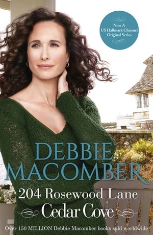 204 Rosewood Lane (A Cedar Cove Novel, Book 2)