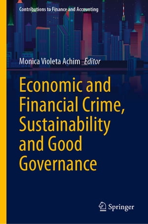 Economic and Financial Crime, Sustainability and Good Governance