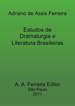 Estudos de Dramaturgia e Literatura Brasileiras