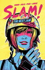 SLAM!: The Next Jam【電子書籍】[ Pamela Ribon ]