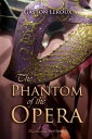 ŷKoboŻҽҥȥ㤨The Phantom of the OperaŻҽҡ[ Gaston Leroux ]פβǤʤ363ߤˤʤޤ