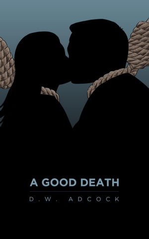 A Good Death