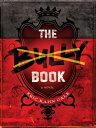 The Bully Book A Novel【電子書籍】 Eric Kahn Gale