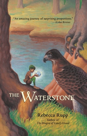 The WaterstoneŻҽҡ[ Rebecca Rupp ]