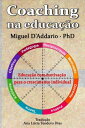 Coaching na educa??o【電子書籍】[ Miguel D'Addario ]