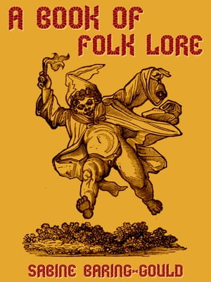 A Book Of Folk Lore