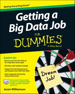 Getting a Big Data Job For Dummies【電子書籍】 Jason Williamson