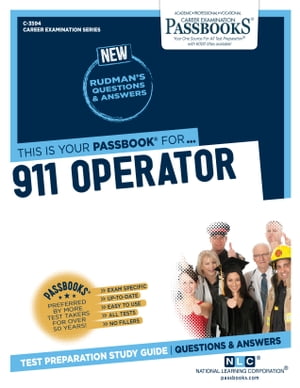 911 Operator Passbooks Study Guide【電子書籍】[ National Learning Corporation ]