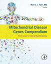 Mitochondrial Disease Genes Compendium From Genes to Clinical Manifestations