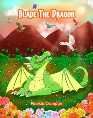 Blade the Dragon 電子書籍 Patricia Crumpler 