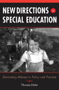 New Directions in Special Education Eliminating Ableism in Policy and Practice