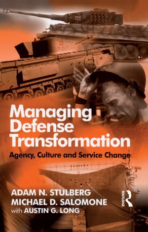 Managing Defense Transformation