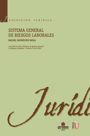 Sistema general de riesgos laborales