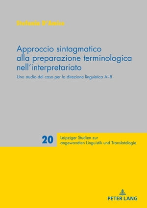 Approccio sintagmatico alla preparazione terminologica nell’interpretariato