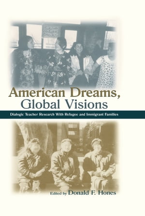 American Dreams, Global Visions