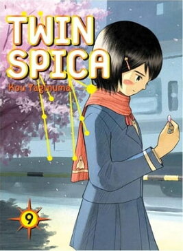 Twin Spica, Volume 9【電子書籍】[ Kou Yaginuma ]