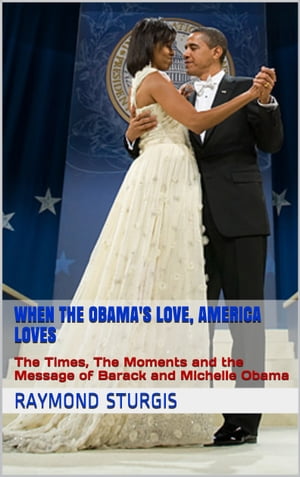 When the Obama's Love, America Loves