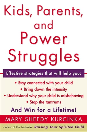 Kids, Parents, and Power Struggles