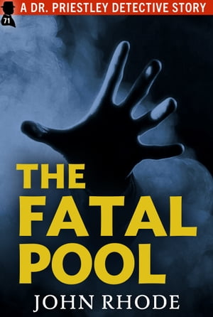 The Fatal Pool