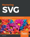 ŷKoboŻҽҥȥ㤨Mastering SVG Ace web animations, visualizations, and vector graphics with HTML, CSS, and JavaScriptŻҽҡ[ Rob Larsen ]פβǤʤ4,085ߤˤʤޤ