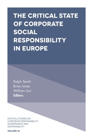 The Critical State of Corporate Social Responsibility in EuropeŻҽҡ